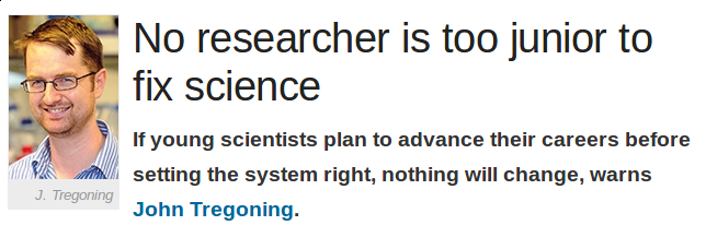 No researcher is too junior to fix science